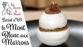 Recette de Mont Blanc aux Marrons // Les secrets de Muriel