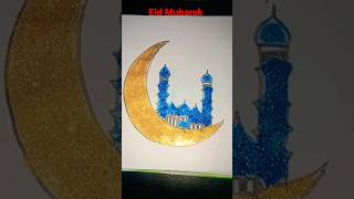 Beautiful Eid -Ul-Adha🌙 Glitter Art/ Eid Mubarak Art #eid #shorts #viral #art