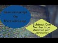 Subtract One Number from Another with Javascript, freeCodeCamp Basic Javascript