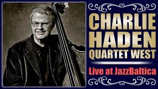 Charlie Haden Quartet West - JazzBaltica 1999