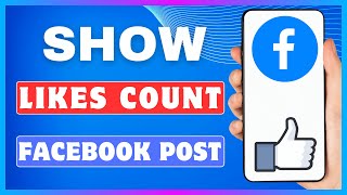 How To Show Likes On Facebook | Enable Like Count On Facebook