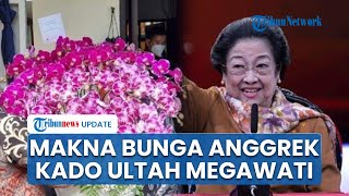 Terungkap Makna Bunga Anggrek yang Dikirim Prabowo di Hari Ultah Megawati: Simbol Hubungan Baik