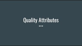 Quality Attributes & Scenarios