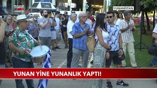 Yunan Yine Yunanlık Yaptı!