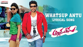 Whatsup Antu Full Song With Lyrics - Alludu Seenu Songs - Samantha, Srinivas Bellamkonda, DSP