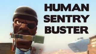 Human Sentry Buster