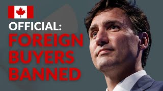 Canada Foreign Buyer Ban Starting In January 2023