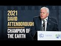 David Attenborough: Champion of the Earth