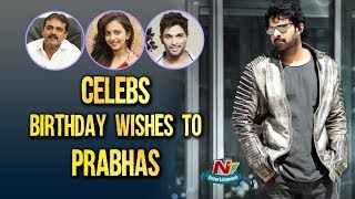 Celebrities Birthday Wishes To Prabhas | Saaho | Saaho Prabhas Birthday Special Video | NTV ENT