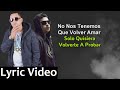 Volverte A Probar - Lino Ft Carlitos Rossy  [Lyric Official]