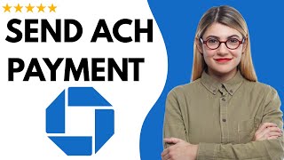 ✅ How to SEND ACH PAYMENT WITH CHASE BANK – FULL UPDATED GUIDE 🚀✨😱✅