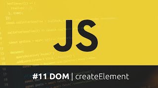 Curso de Javascript - #11 DOM | createElement