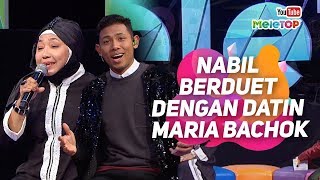 Sedap! Nabil berduet dengan Datin Maria Bachok | MeleTOP I Dato' Jeffrydin | Nabil & Neelofa