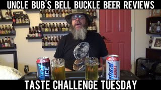 Taste Challenge Tuesday Natural light 4.2% vs Natural Ice 5.9%