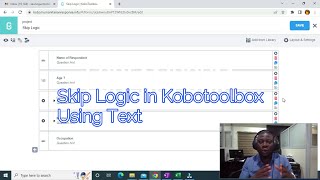 Using Text Skip Logic in Kobotoolbox