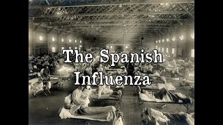 Spanish Flu Pandemic of 1918