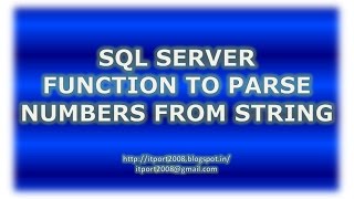 SQL Server Function to Parse numbers from String