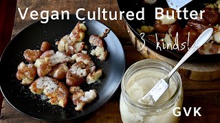 Vegan Cultured Butter