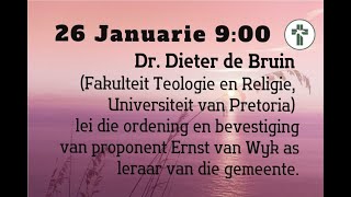 Lynnwood Gemeente - Erediens 26 Januarie 09:00 - Ds Dieter de Bruin