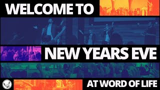 New Year's Eve at Word of Life LIVE Online 9pm Service | 12/31/24