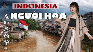 VẤN ĐỀ "THẢM S.ÁT" NGƯỜI HOA Ở INDONESIA | Số phận bi thảm nhất ở Đông Nam Á