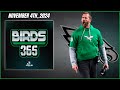 Birds 365: A Philadelphia Eagles Show | Monday November 4th, 2024