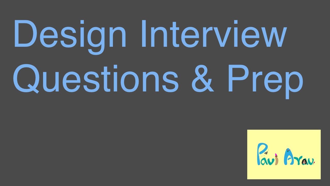 Design Interview Questions & Prep - YouTube