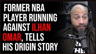 Former NBA Player Running Against Ilhan Omar As A Republican Discusses His Origin Story