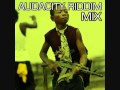 AUDACITY RIDDIM MIX-DJSMILEY (OCT 2011)