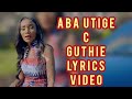 JOYCE WA MAMA - AMBA UTIGE GITHIE (LYRICS VIDEO)