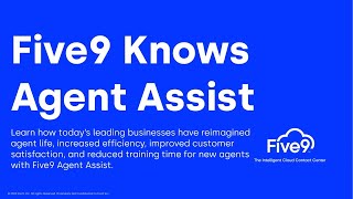 Five9 Knows Agent Assist