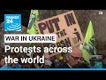 Cities around the world denounce russian invasion • FRANCE 24 English