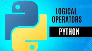 What is Logical Operator in Python (Hindi), Logical Operator kya hai Python me | Python Programming.