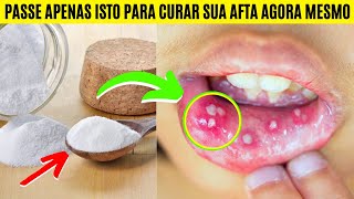 😱 COMO ACABAR COM AS AFTA NA BOCA RÁPIDO CASEIRO #afta 😱