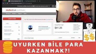 Stok Fotoğrafçılığı ile Uyurken Bile Para Kazanmak?! 💸