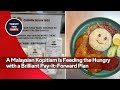 A Malaysian Kopitiam Is Feeding the Hungry with a Brilliant Pay-It-Forward Plan