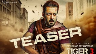 TIGER 3 - Official Teaser Trailer | Salman Khan | Katrina Kaif | Emraan Hashmi #YRF #Shahrukhkhan