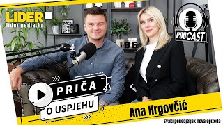 Kako pretvoriti studentski hobi u tvrtku s više od 440k eura prihoda? Ana Hrgovčić x LIDER #67