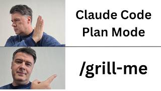 I Tried "grill-me" Skill for Plan Mode. Wow.