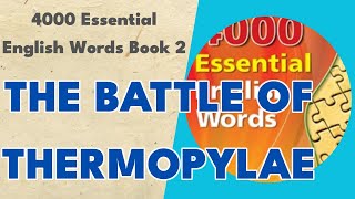 The Battle of Thermopylae - 4000 Essential English Words Book 2