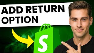 How to Add Return Option in Shopify (Step-By-Step)