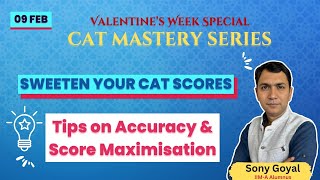 Sweeten your Scores I Chocolate Day I  Valentine week Spl CAT Mastery series   I SoGo I IIM  A