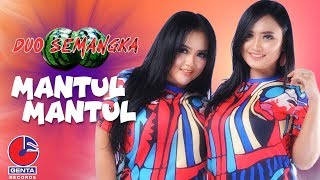 Duo Semangka - Mantul Mantul (Official Music Video)