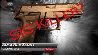 Arex Rex Zero1 First Look: A SIG killer?