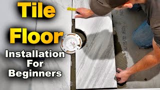 How To Tile A Floor - Bathroom Floor COMPLETE Step-By-Step GUIDE