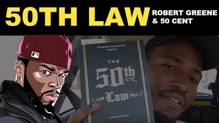 The 50th Law | Robert Greene & 50 Cent | Embrace your mortality