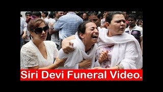 Siri Devi Died In Dubai  - Complete Video Footage Of Siridevi Funeral