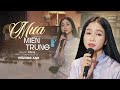 Mưa Miền Trung - Phương Anh | Sáng tác: Sơn Hạ