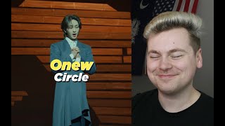 FULL CIRCLE (ONEW 온유 'O (Circle)' MV Reaction)