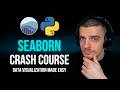 Seaborn Crash Course - Data Visualization in Python